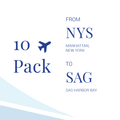 10 Pack NYS to/from Sag Harbor Bay